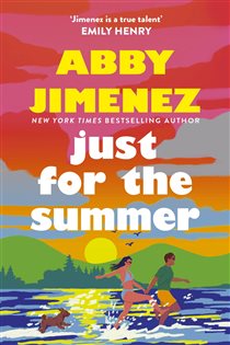 Book cover: Just For The Summer, by Abby Jimenez (preview)