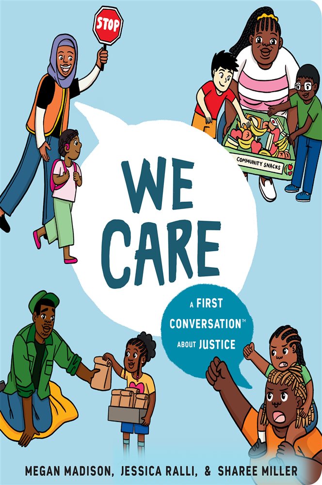 We Care: A First Conversation About Justice by Megan Madison (ebook)