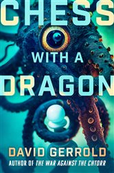 Book cover: Chess with a Dragon, by David Gerrold (preview)