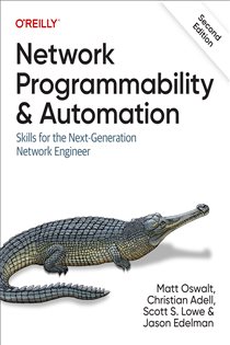 Book cover: Network Programmability and Automation, by Matt Oswalt (preview)