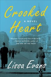 Book cover: Crooked Heart, by Lissa Evans (preview)