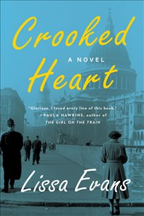 Book cover: Crooked Heart, by Lissa Evans (preview)