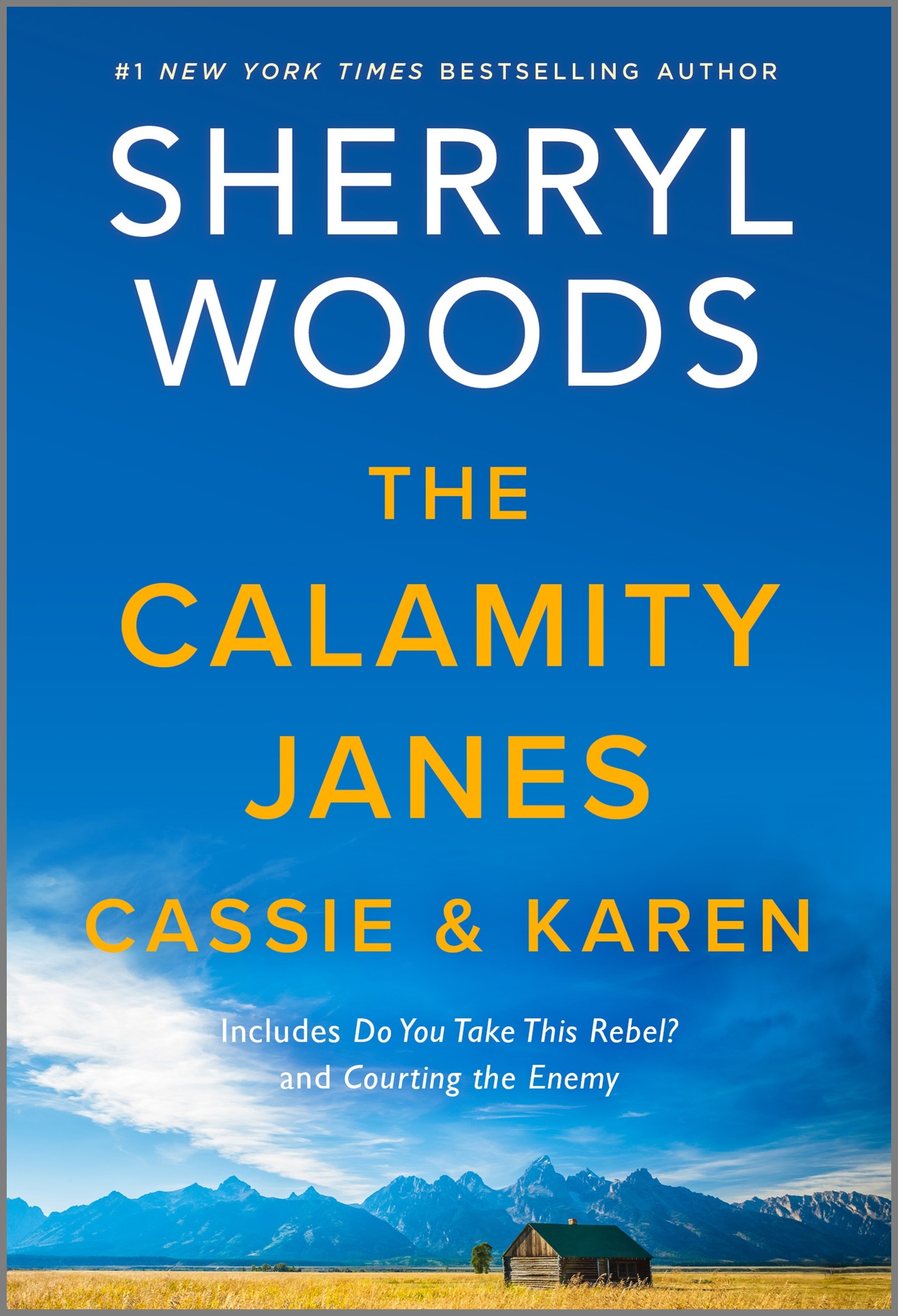 The Calamity Janes By Sherryl Woods (ebook)