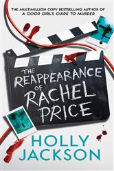 Book cover: The Reappearance of Rachel Price, by Holly Jackson (preview)