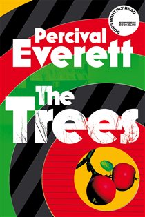 Book cover: The Trees, by Percival Everett (preview)