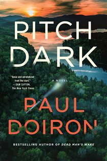 Book cover: Pitch Dark (Book 15 of Mike Bowditch Mysteries) by Paul Doiron (preview)