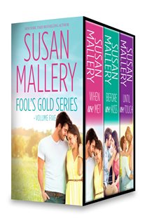 Book cover: Susan Mallery Fool's Gold Series Volume Five, by Susan Mallery (preview)