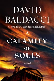 Book cover: A Calamity of Souls, by David Baldacci (preview)