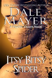 Itsy Bitsy Spider: A Psychic Visions Novel