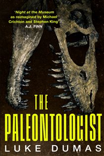 Book cover: The Paleontologist, by Luke Dumas (preview)