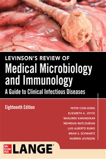 Book cover: Levinson's Review of Medical Microbiology and Immunology: A Guide to Clinical Infectious Disease, Eighteenth Edition, by Peter Chin-Hong (preview)