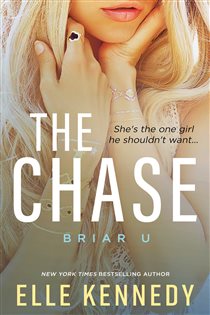 Book cover: The Chase (Book 1 of Briar U) by Elle Kennedy (preview)