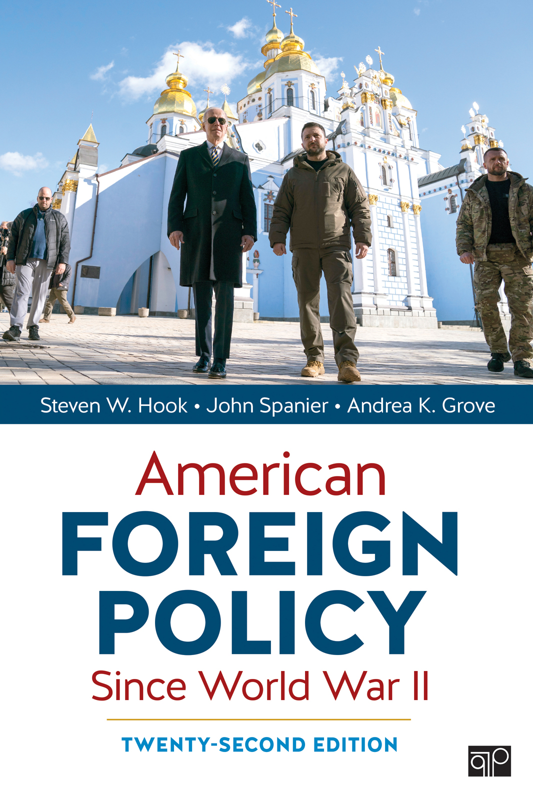 American Foreign Policy Since World War II (22nd ed.)