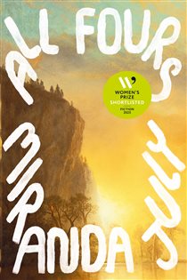 Book cover: All Fours, by Miranda July (preview)