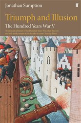 Book cover: The Hundred Years War Vol 5, by Jonathan Sumption (preview)