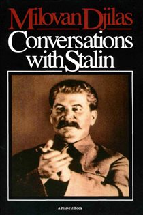 Book cover: Conversations With Stalin, by Milovan Djilas (preview)
