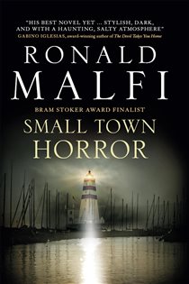 Book cover: Small Town Horror, by Ronald Malfi (preview)