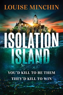 Book cover: Isolation Island, by Louise Minchin (preview)
