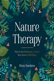 Book cover: Nature Therapy, by Rémy Dambron (preview)