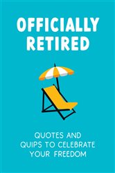 Book cover: Officially Retired, by Ted Heybridge (preview)