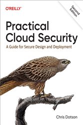 Book cover: Practical Cloud Security, by Chris Dotson (preview)