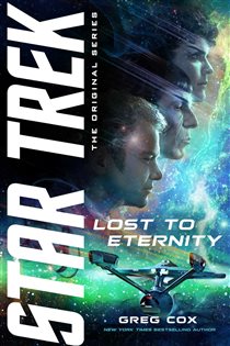 Book cover: Lost to Eternity, by Greg Cox (preview)