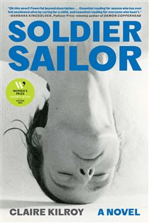 Book cover: Soldier Sailor, by Claire Kilroy (preview)