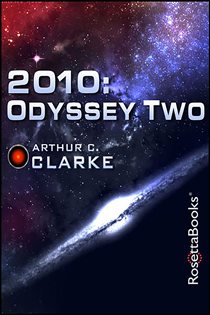 Book cover: 2010 (Book 2 of Space Odyssey Series) by Arthur C. Clarke (preview)