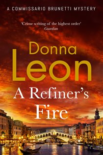 Book cover: A Refiner's Fire, by Donna Leon (preview)