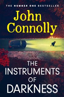 Book cover: The Instruments of Darkness (Book 21 of Charlie Parker Thriller) by John Connolly (preview)