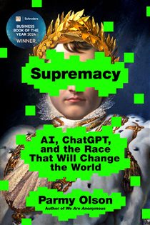Book cover: Supremacy, by Parmy Olson (preview)