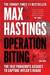 Book cover: Operation Biting, by Max Hastings (preview)
