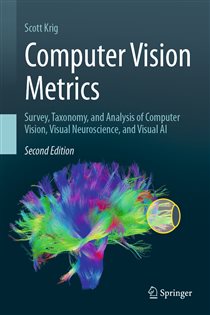 Book cover: Computer Vision Metrics, by Scott Krig (preview)