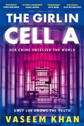 Book cover: The Girl In Cell A, by Vaseem Khan (preview)