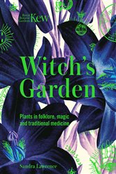 Book cover: Witch's Garden, by Sandra Lawrence (preview)
