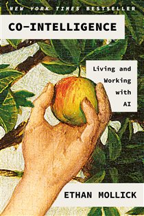 Book cover: Co-Intelligence, by Ethan Mollick (preview)
