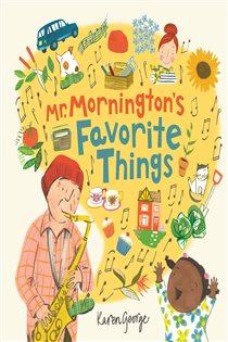 Book cover: Mr Mornington's Favourite Things, by Karen George (preview)