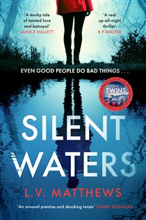 Book cover: Silent Waters, by L.V. Matthews (preview)