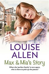 Book cover: Max and Mia's Story, by Louise Allen (preview)