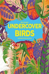 Book cover: Undercover Birds (Book 2 of Undercover) by Mia Cassany (preview)
