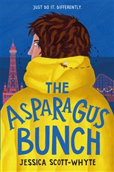 Book cover: The Asparagus Bunch, by Jessica Scott-Whyte (preview)