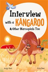 Book cover: Interview with a Kangaroo (Book 3 of Interview with a…) by Andy Seed (preview)