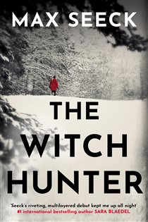 Book cover: The Witch Hunter, by Max Seeck (preview)
