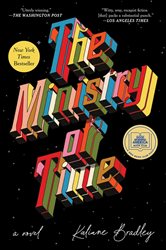 Book cover: The Ministry of Time, by Kaliane Bradley (preview)