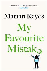 Book cover: My Favourite Mistake, by Marian Keyes (preview)