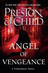 Book cover: Angel of Vengeance, by Douglas Preston (preview)