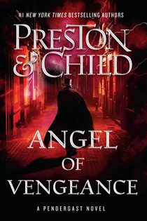Book cover: Angel of Vengeance, by Douglas Preston (preview)