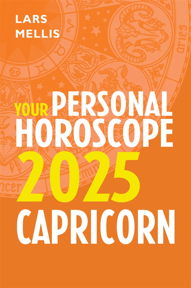 Capricorn 2025 Your Personal Horoscope by Lars Mellis (ebook)