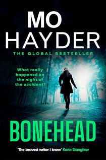 Book cover: Bonehead, by Mo Hayder (preview)