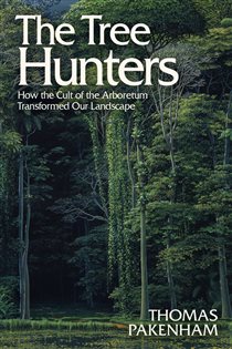Book cover: The Tree Hunters, by Thomas Pakenham (preview)